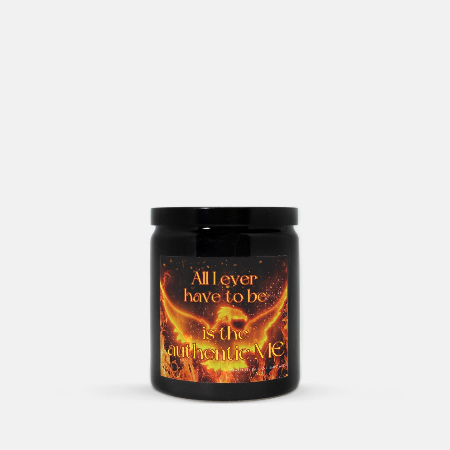 All I Ever Have To Be Is The Authentic ME 8 oz Black Ceramic Candle