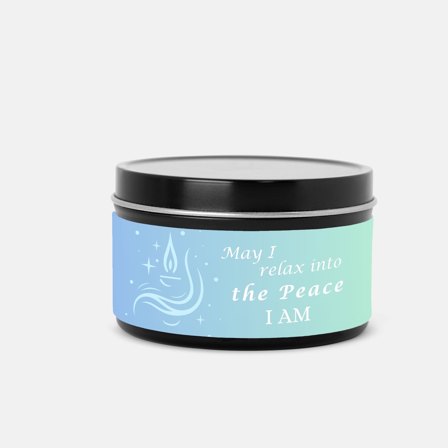 May I Relax Into The Peace I AM 8 oz Candle Tin