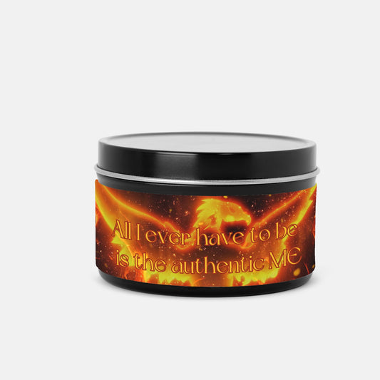 All I Ever Have To Be Is The Authentic ME 8 oz Candle Tin