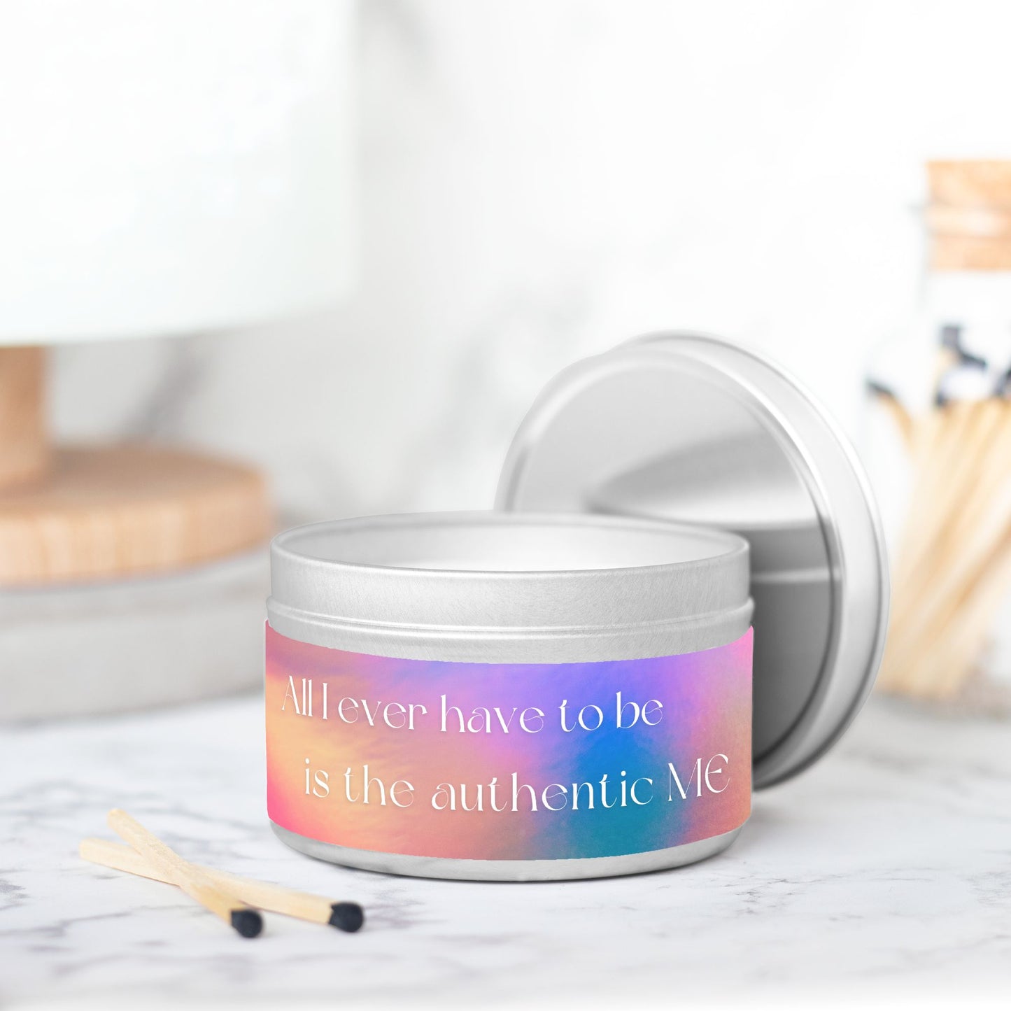 All I Ever Have To Be Is The Authentic ME 8 oz Candle Tin