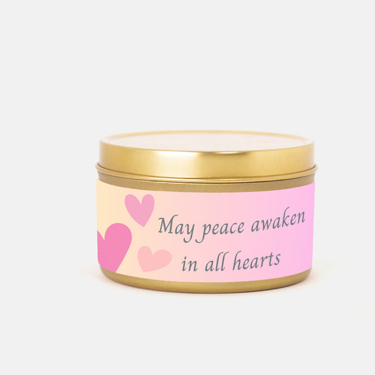 May Peace Awaken In All Hearts 8 oz Candle Tin